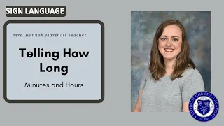 ASL I - Telling How Long