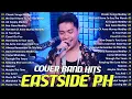 Lagu Eastside Band PH Playlist Nonstop Medley 2025 - Cover Songs 2025