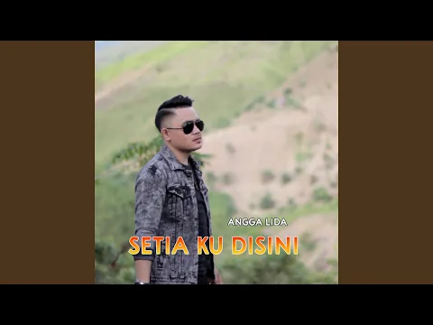 Download MP3 Setia Ku Disini