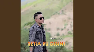 Download Setia Ku Disini MP3