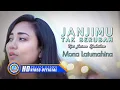 Lagu Mona Latumahina - JANJIMU TAK BERUBAH (Official Lyrics Video)