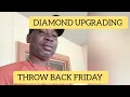 Download Lagu Throw Back Friday -Diamond Upgrading By Galadima Umumbo