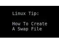 Linux Tip How To Create A Swap File