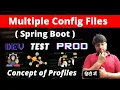 Managing multiple configuration file in Spring Boot in Hindi