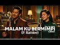 Malam Ku Bermimpi – (Cover) | Slow Jazz Ballad