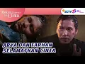 Download Lagu Cinta Dalam Bahaya! Arya dan Farhan Berusaha Selamatkan | Bukan Karena Tak Cinta - Episode 20