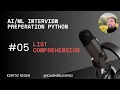 Day 5 List Comprehension in Python Python for Beginners ML Interview Prep - KodedByKshitiz