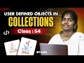 Java Programming 2025 Ep 54 USER DEFINED OBJECTS IN COLLECTION in Java in Tamil