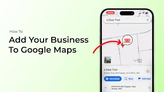 How To Add Your Business To Google Maps 