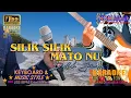 SILIK SILIK MATO NU - DOLLAH JIMON - KARAOKE HD [4K] Tanpa Vokal