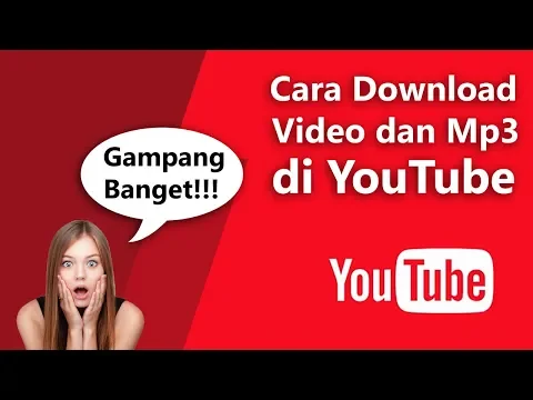 Download MP3 Cara Download Video dan Mp3 di Youtube, Gampang Banget!!