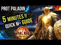 Protection Paladin Guide Mythic Plus Tank in 5 Minutes TL DR Season 2 WOW The War Within