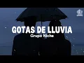 Grupo Niche - Gotas De Lluvia (Letra)