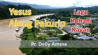 Download Yesus aleng pekurip (Yesus pemberi hidup) MP3