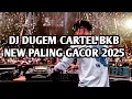 Download Lagu DJ DUGEM CARTEL BKB NEW PALING GACOR 2025 | DJ BREAKBEAT KEJUT BAHU