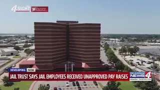 Jail trust says jail employees received unapproved pay raises