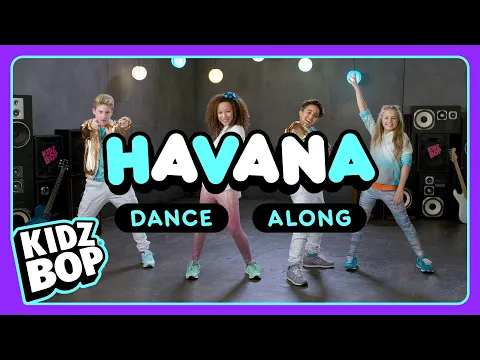 Download MP3 KIDZ BOP Kids - Havana (Dance Along)