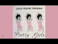Download Lagu Pretty Girls - Gucci You're Through Download Lagu Pretty Girls - Gucci You're Through