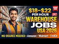 Warehouse Jobs USA 2026 - Earn 18 to 22 per hour