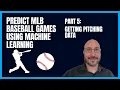 Baseball Prediction using Machine Learning - Getting Pitching Data