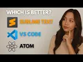 Sublime Text vs Atom vs VS Code Which Code Editor Is Best in 2025
