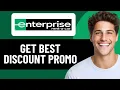 HOW TO GET BEST ENTERPRISE DISCOUNT PROMO CODES IN 2026 UPDATED