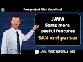 Java tutorial Some more useful features - SAX xml parser Java course for beginners