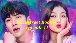 Backstreet Rookie episode #11 English full HD