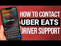 How to Contact Uber Eats Driver Support QUICK Guide