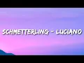 Luciano - Schmetterling ( lyrics )