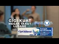 Pakai Ciptadent Maxi  12 Plus, Gigi Kuat Nggak Takut Lubang!