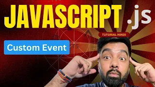 Custom Event in JavaScript Tutorial 15