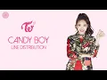 Download Lagu TWICE - Candy Boy | Line Distribution