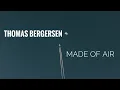 Download Lagu Thomas Bergersen - Made of Air