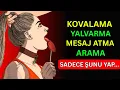 ERKEKLERİN KADINLARLA ASLA YAPMAMALARI GEREKEN 8 ŞEY | STOACILIK