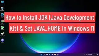 How to Install JDK Java Development Kit Set JAVA - HOME On Windows 11