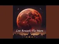 Download Lagu Lost Beneath The Moon