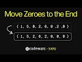 Moving Zeroes to the End Easy Codewars Problem 5 Kyu
