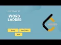 Word Ladder Leetcode 127 String Hash BFS Graph