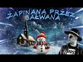 Lagu Cypis - Zapinana przez bałwana (WERSJA KOŚCIELNA)