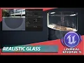 Unreal Engine 5 How to Create Realistic Glass Material UE5 Complete Guide