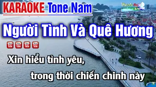 Người Tình Và Quê Hương KARAOKE Tone Nam - Nhạc Sống Thanh Ngân Âm Thanh Cực Hay