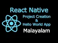 React Native 02 - Project Creation Hello World App