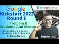 Google Kickstart Round E 2022 Problem B Students And Mentors Solution In Hindi