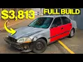 Transforming A Civic In 10 mins Budget Build