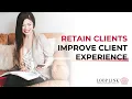 High churn FIX Improve Client Experience Strategy