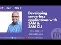 Developing serverless applications with SAM and SAM CLI