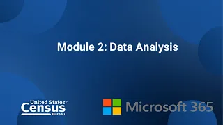 Analyzing Census Data with Excel Module 2 of 6 - Data Analysis