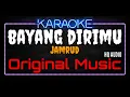 Download Lagu Karaoke Bayang Dirimu ( Original Music ) HQ Audio - Jamrud