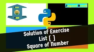 Solution Exercise Square of number Python Tutorial in hindi